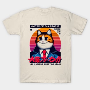 Only my cat can judge me T-Shirt